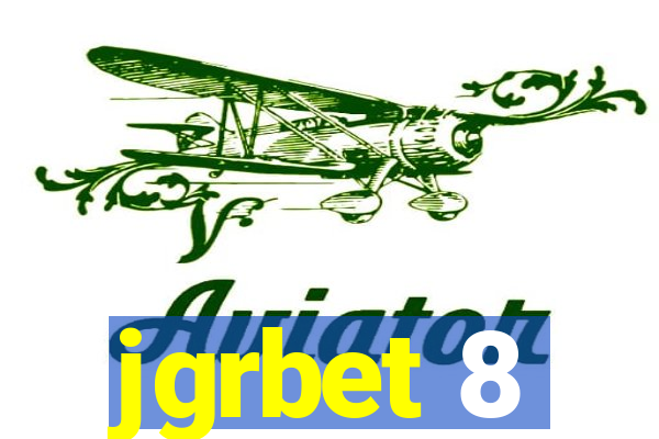 jgrbet 8